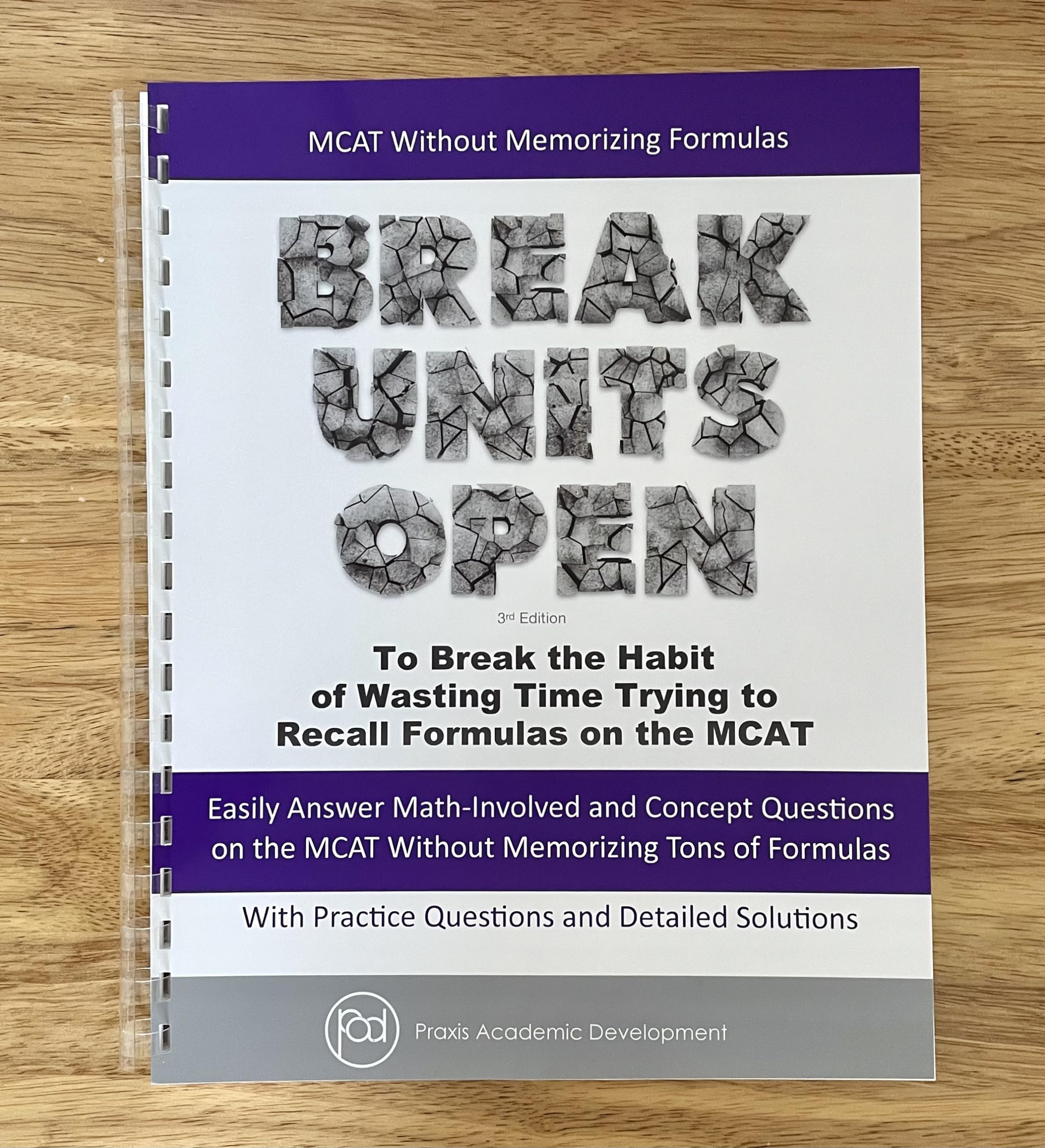 MCAT Without Memorizing Formulas: Break Units Open