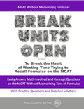 MCAT Without Memorizing Formulas: Break Units Open